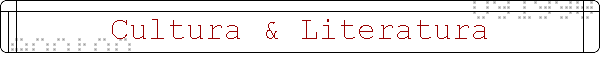 Cultura & Literatura