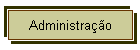 Administração