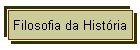 Filosofia da Histria