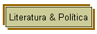 Literatura & Política