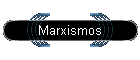 Marxismos