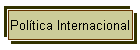 Política Internacional