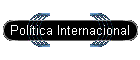 Política Internacional