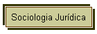 Sociologia Jurídica